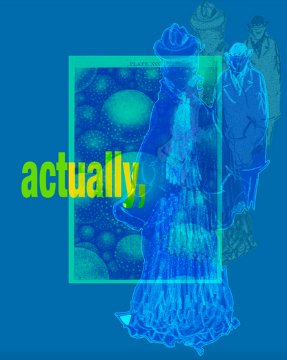 Actually, a greeting card (5x7in)